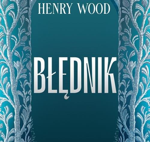 Okładka książki Błędnik na której widać zdobione kolumny na niebieskim tle.