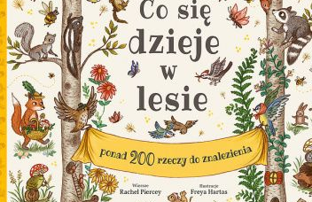 Dwa drzewa a wśród nich liście, rośliny i zwierzątka leśne