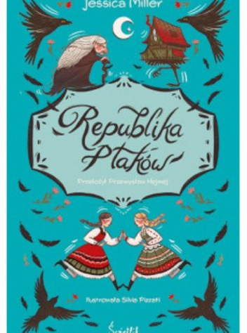 na niebieskim tle tańczące dziewczyny w strojach ludowych, wśród ptaków, czarownicy i jej domku