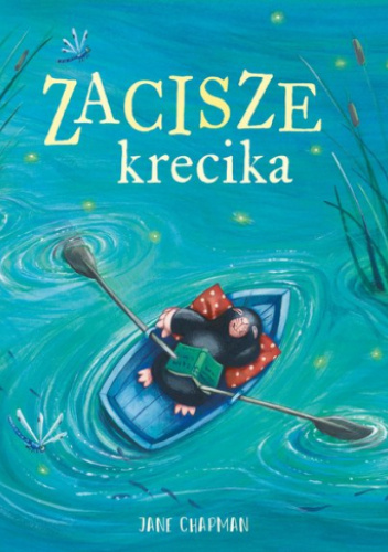 Śpiący krecik na łódce