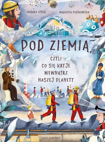 Jasnoniebieska okładka i pracujący pod ziemią ludzie