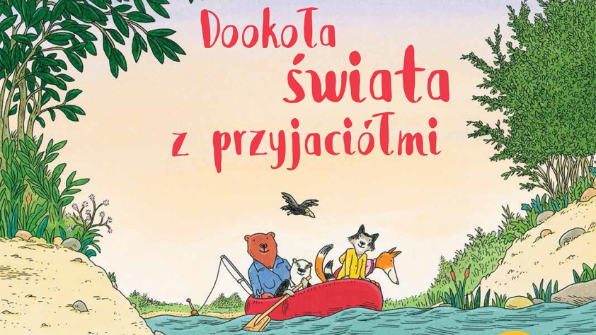 Dookoła świata z przyjaciółmi